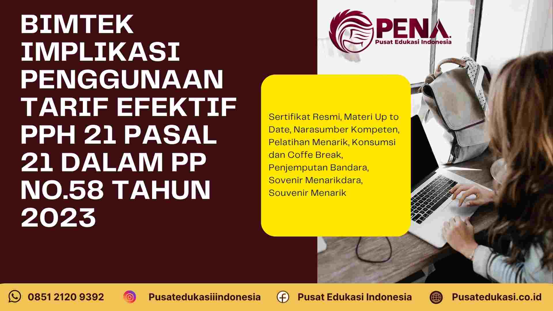 Pelatihan Implikasi Penggunaan Tarif Efektif PPh 21 dalam PP No 58 Tahun 2023 Panduan Terbaru