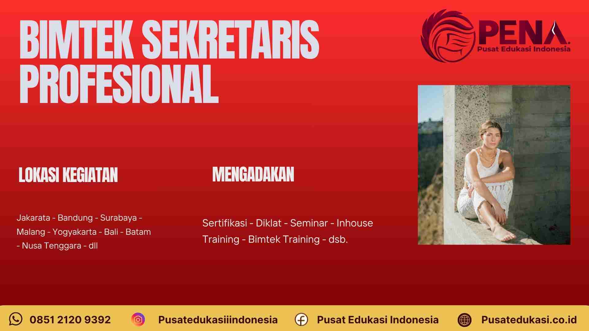 Pelatihan Sekretaris Eksekutif: Tingkatkan Peran Menjadi Partner Strategis Pimpinan Terbaru 2025/2026