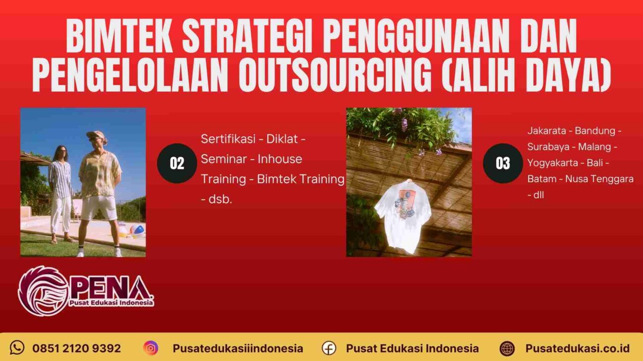 Bimtek Pengelolaan Outsourcing (Alih Daya) Sesuai UU Cipta Kerja dan PP No 35 Tahun 2021 Terbaru