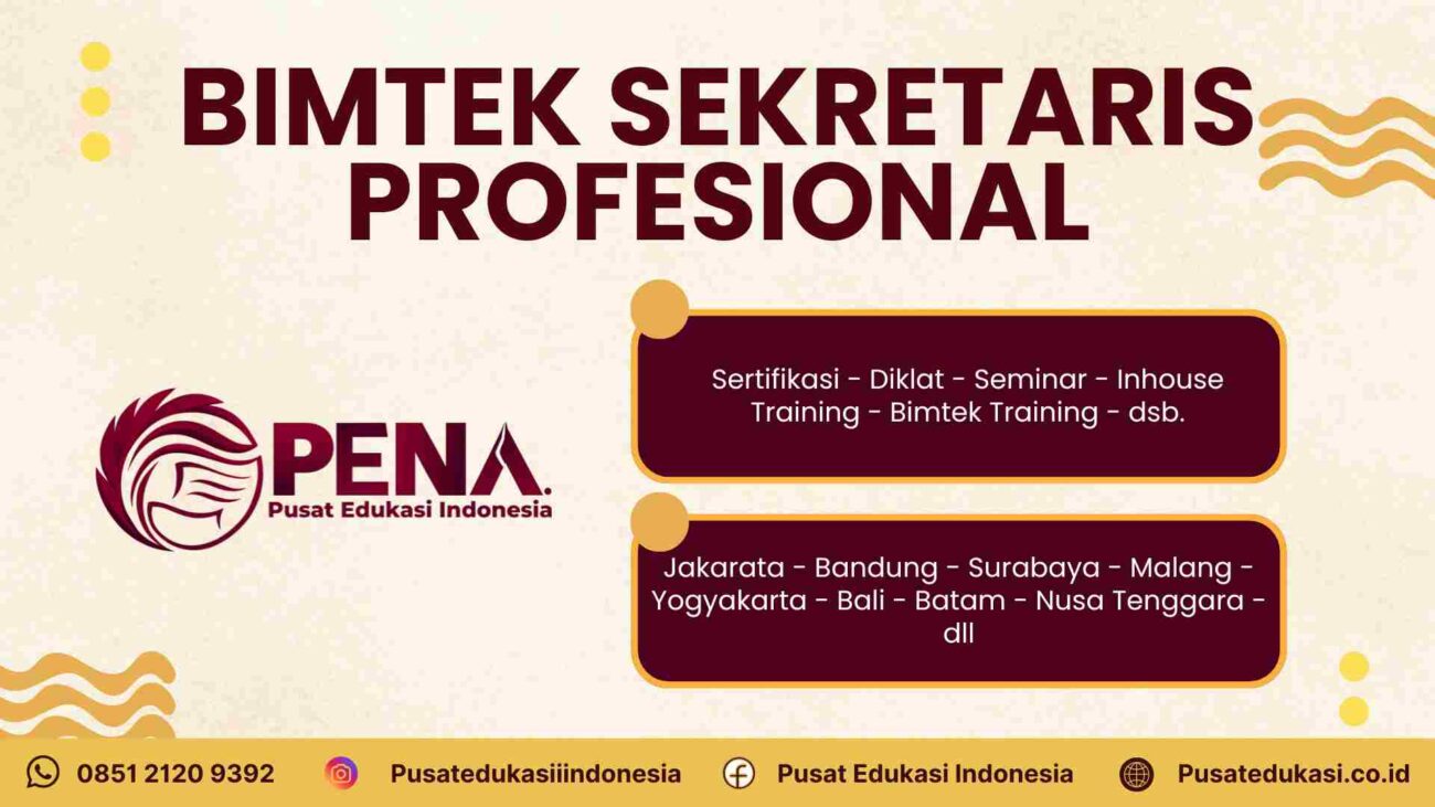 Bimtek Executive Secretary: Kuasai Manajemen Pimpinan dan Komunikasi Efektif Terbaru 2025/2026