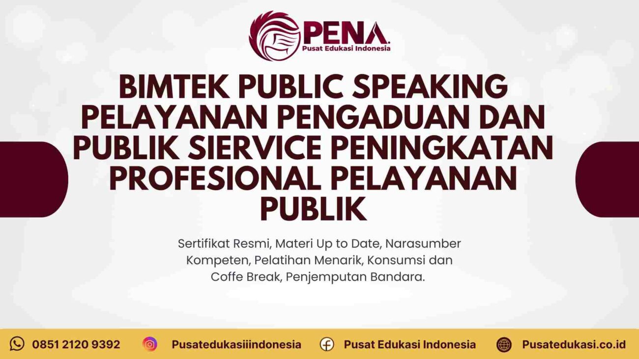 Training Public Speaking Khusus Service Excellence dan Manajemen Pengaduan Terbaru 2026/2027