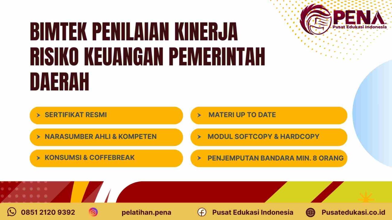 Bimtek Penilaian Kinerja Keuangan: Solusi Mengelola Risiko Finansial Daerah Terbaru 2026/2027