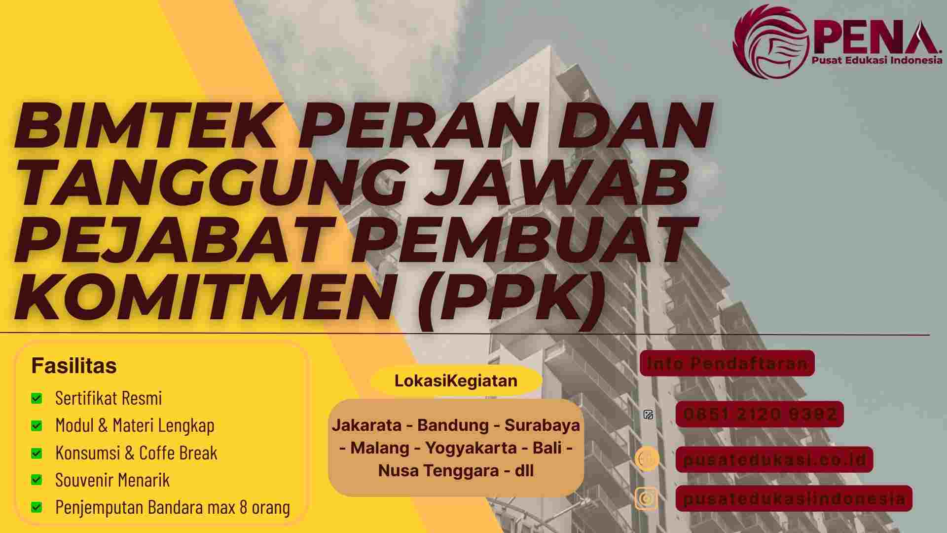 Bimtek Peran dan Tanggung Jawab PPK (Pejabat Pembuat Komitmen): Panduan Terbaru Pengadaan Barang/Jasa Terbaru 2026