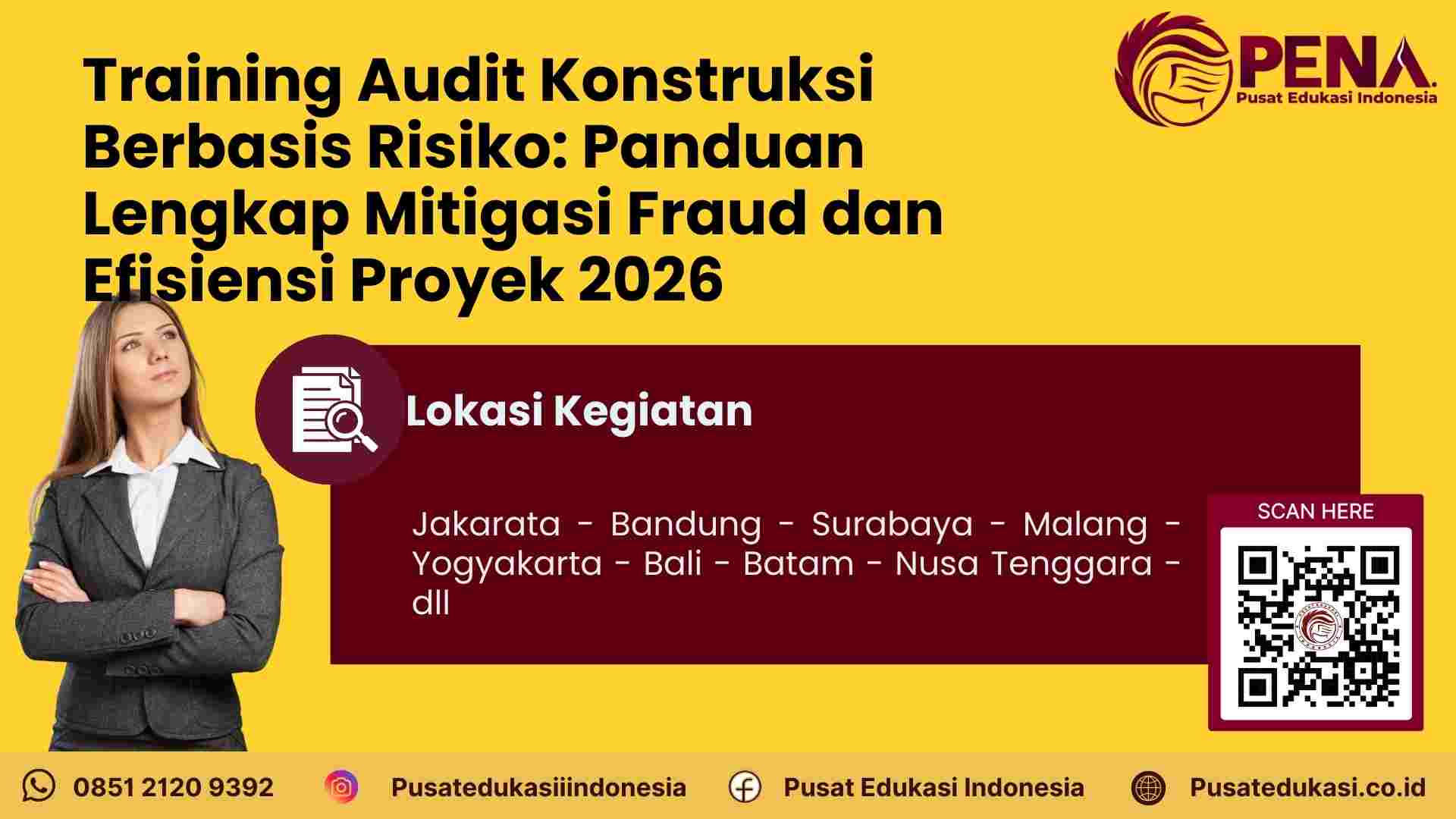 Training Audit Konstruksi Berbasis Risiko: Panduan Terbaru Mitigasi Fraud dan Efisiensi Proyek 2026